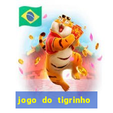 jogo do tigrinho que mais paga